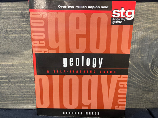 Geology: A Self-Teaching Guide