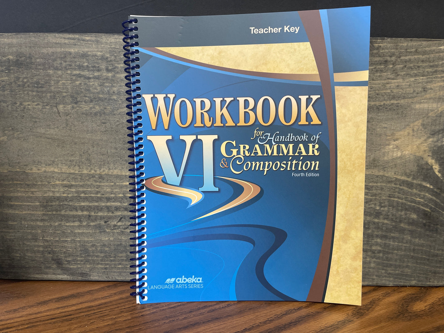 Workbook VI for Handbook of Grammar and Composition Key fourth ed
