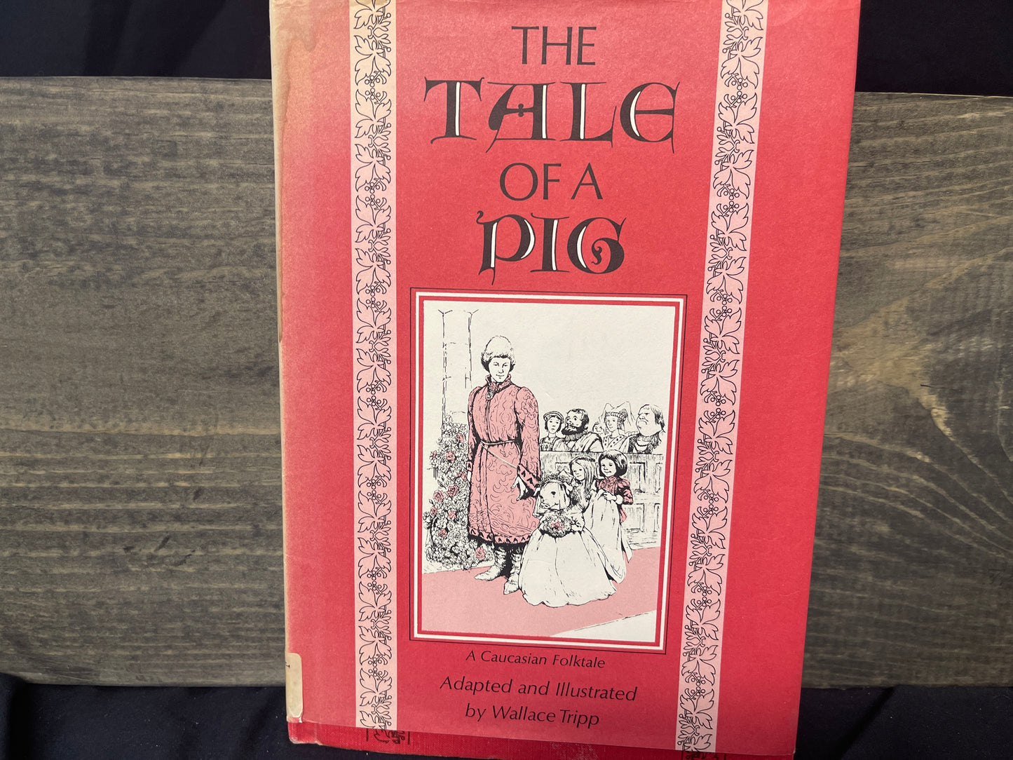 The Tale of a Pig with dustjacket