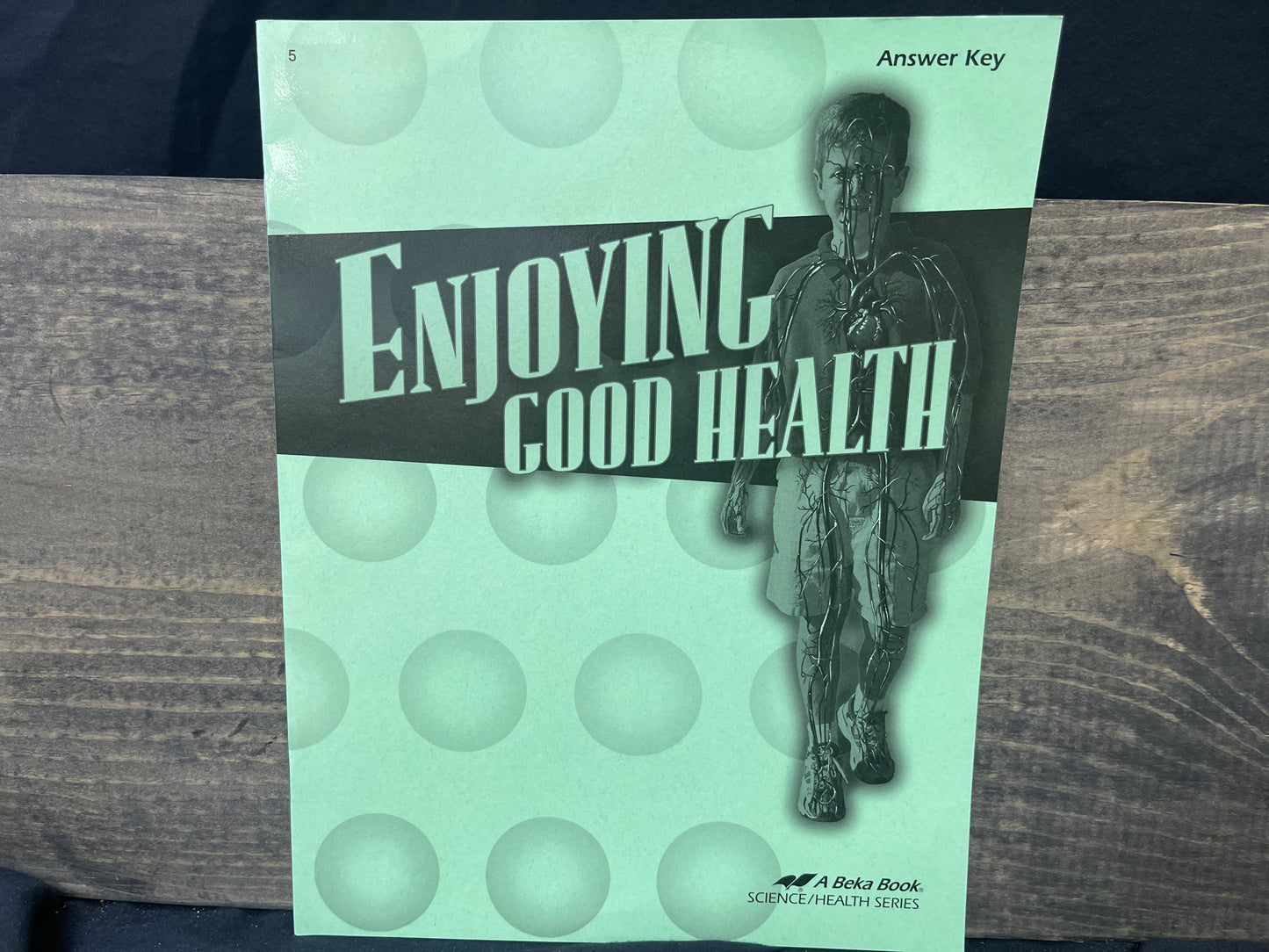 Enjoying Good Health answer key third ed