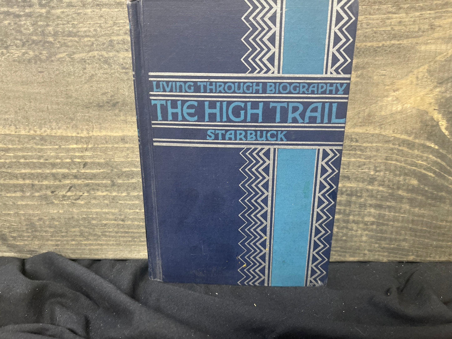 Living Through Biography: The High Trail - Starbuck 1936