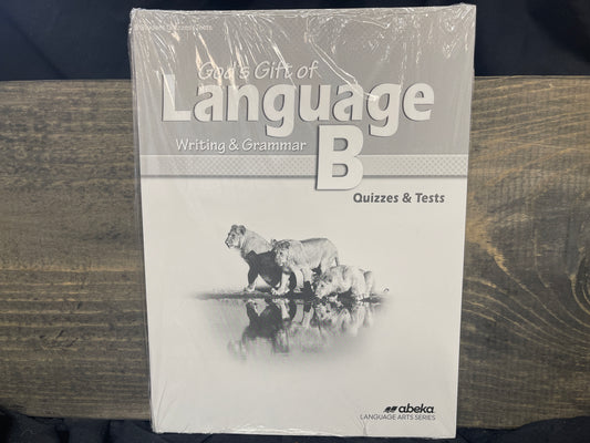 God's Gift of Language B Quiz and Test Book third ed