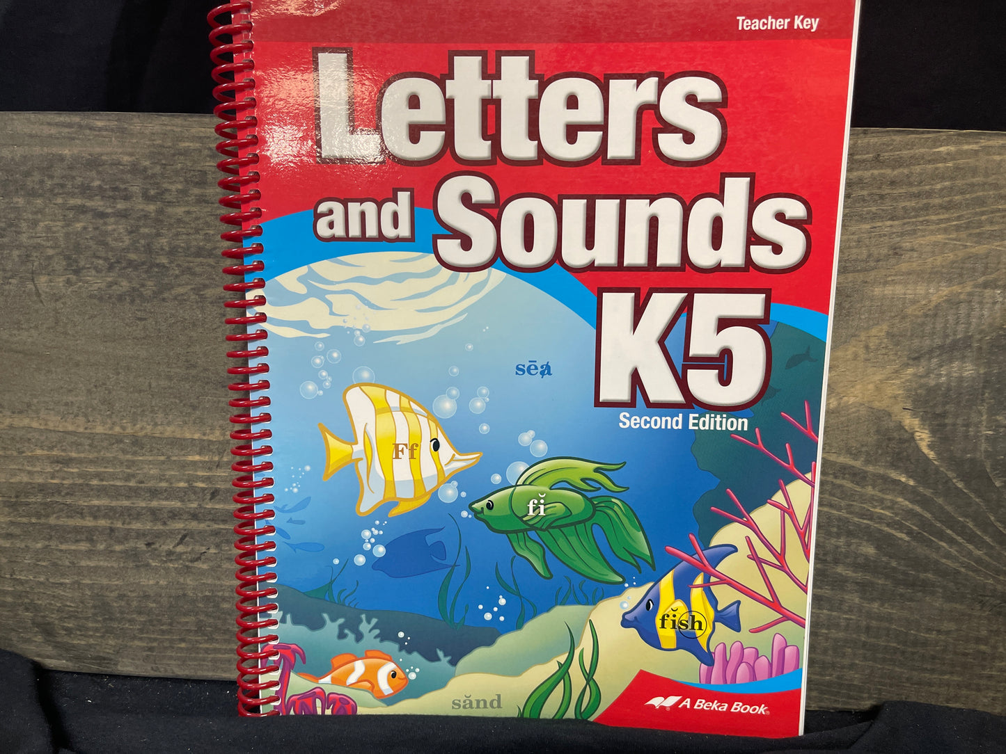 K5 Letters and Sounds Teacher Key second ed