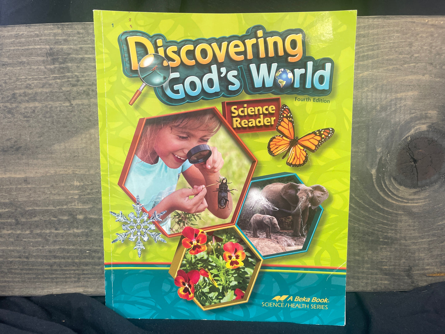 Discovering God's World science reader fourth ed