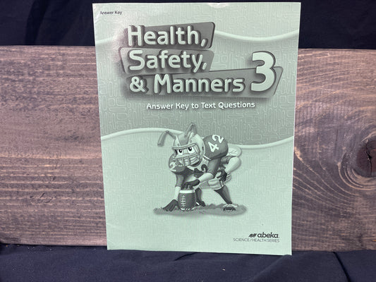 Health Safety and Manners 3 Answer Key