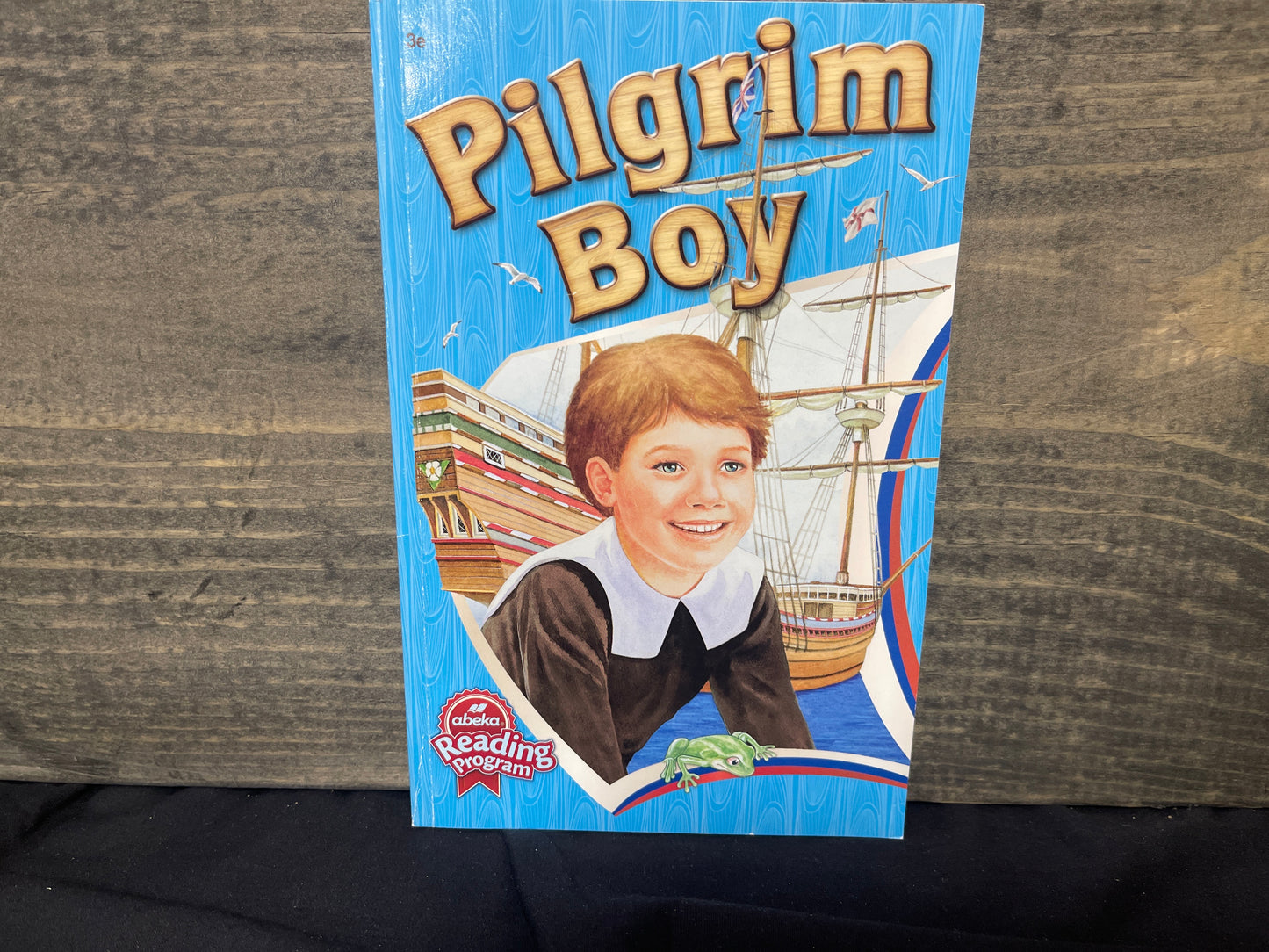 Abeka Pilgrim Boy third ed