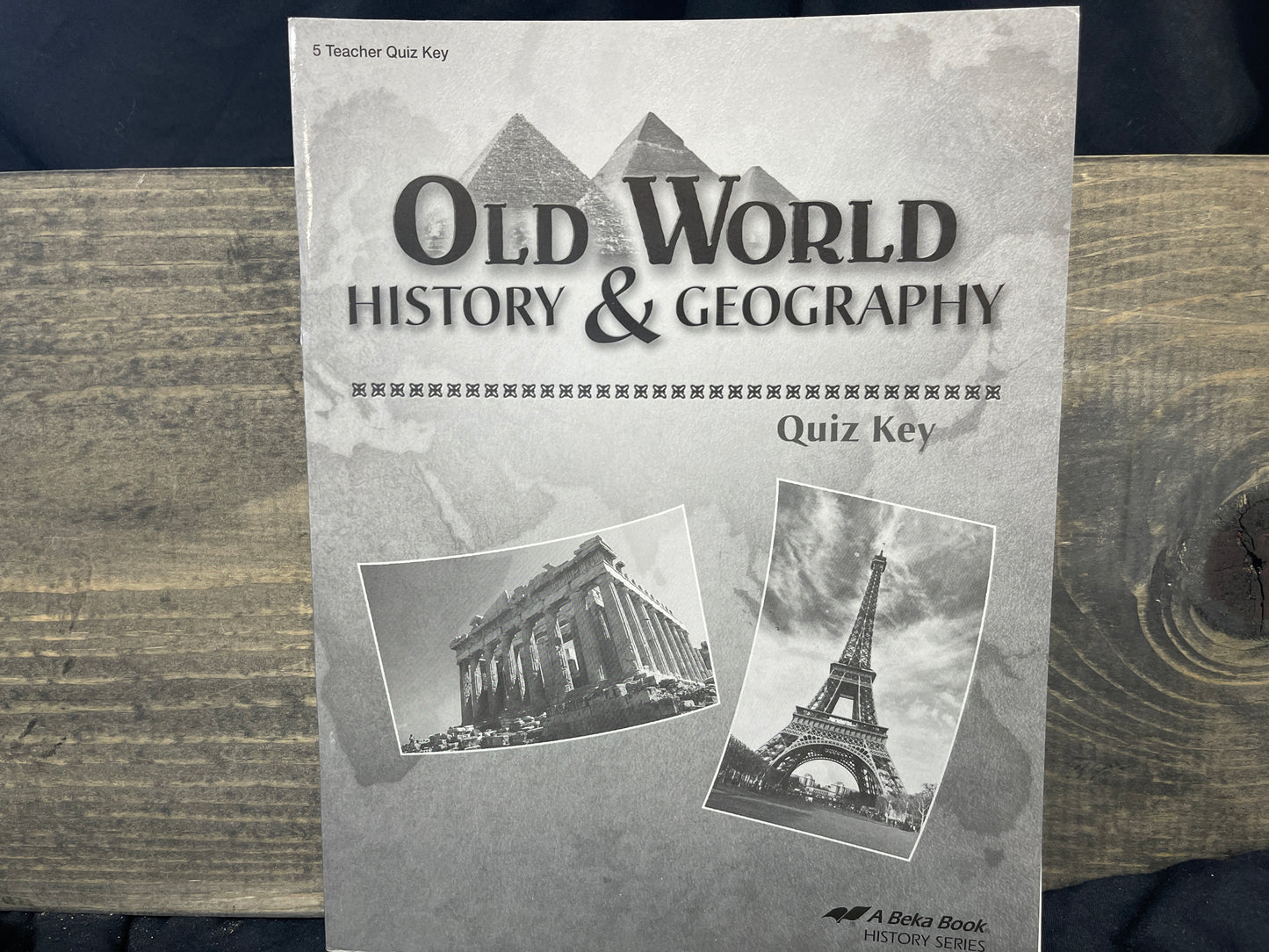 Old World History and Geography Quiz Key fourth ed
