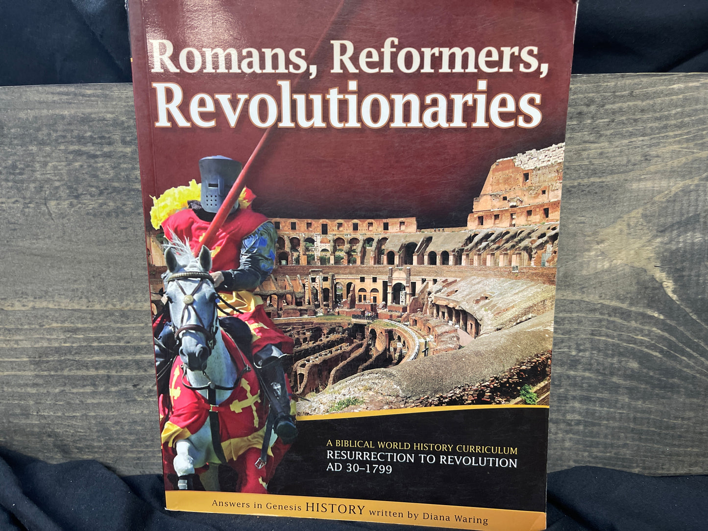 Romans, Reformers, Revolutionaries Student