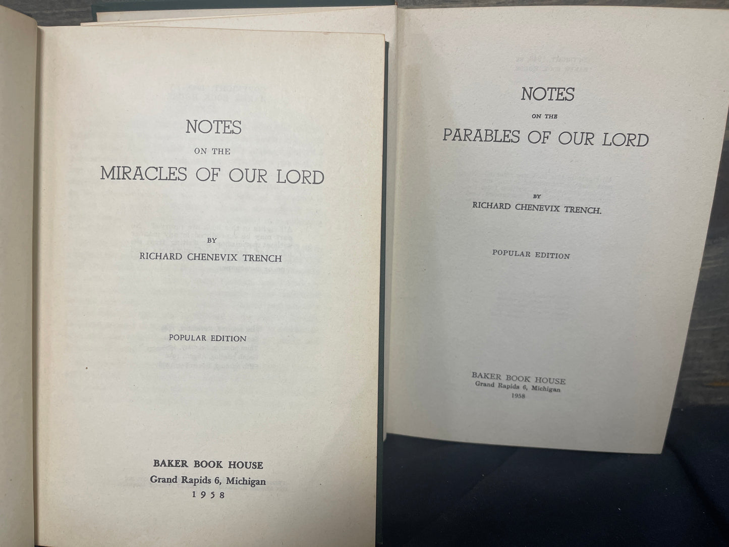 1958 Richard Chenevix Trench – Notes on the Miracles & Parables of Our Lord