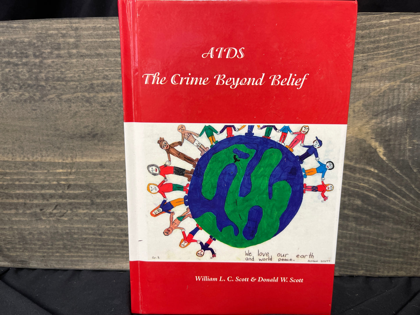 Aids: The Crime Beyond Belief