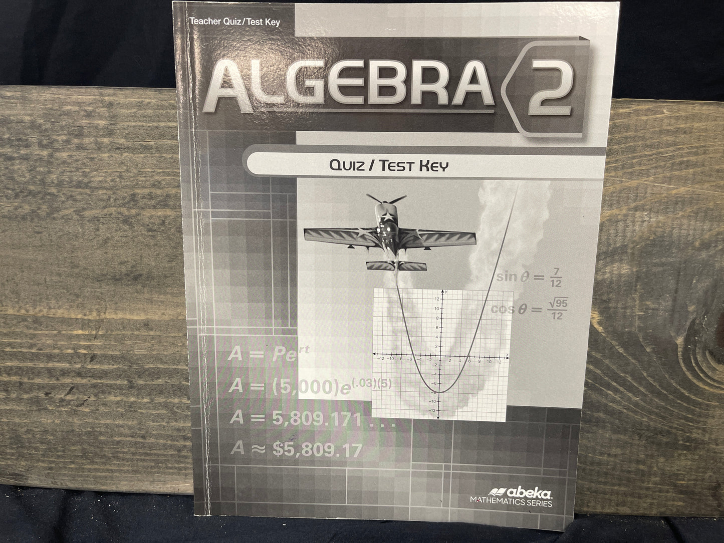 Abeka Algebra 2 Quiz & Tests Key
