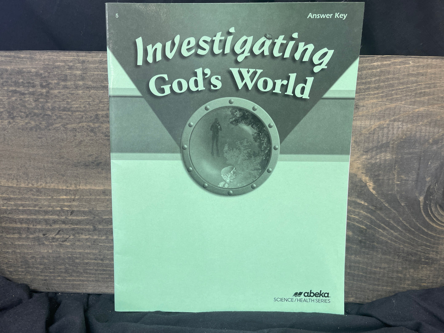 Investigating God's World key fourth ed