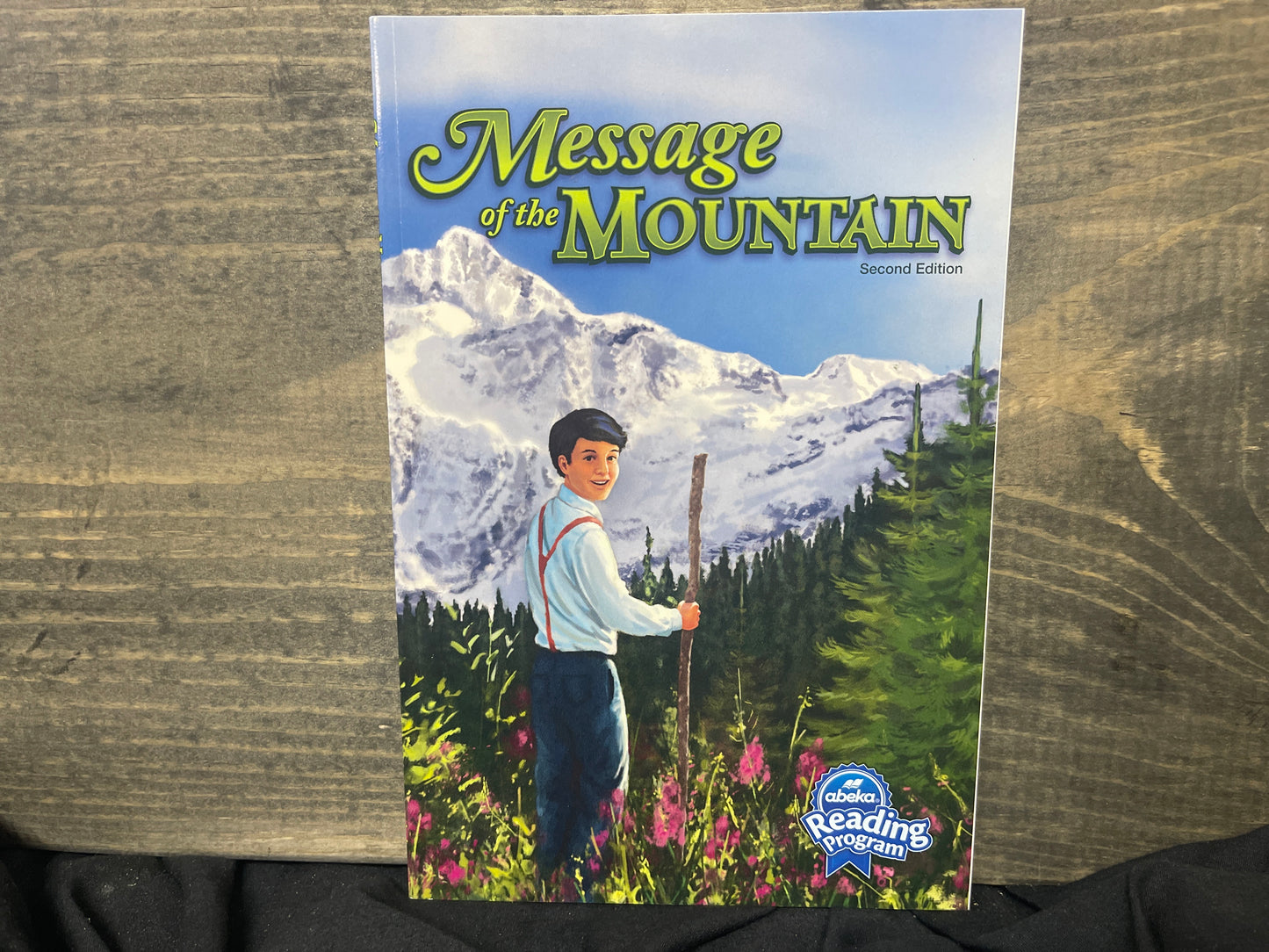 Message of the Mountain second ed