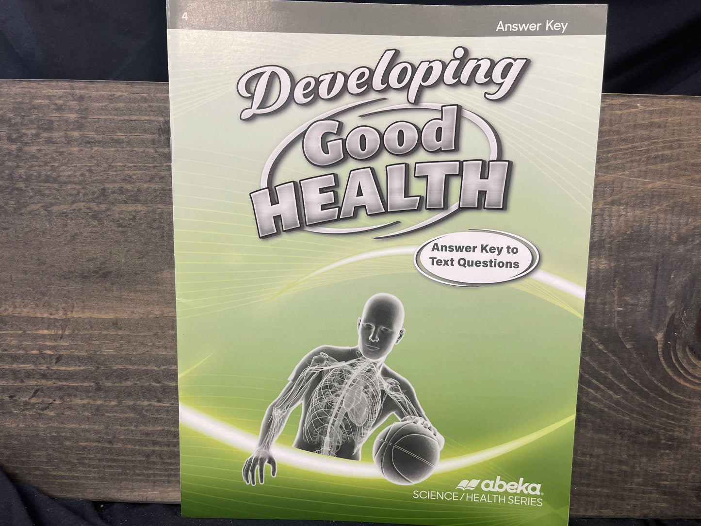 Developing Good Health Answer Key fourth ed