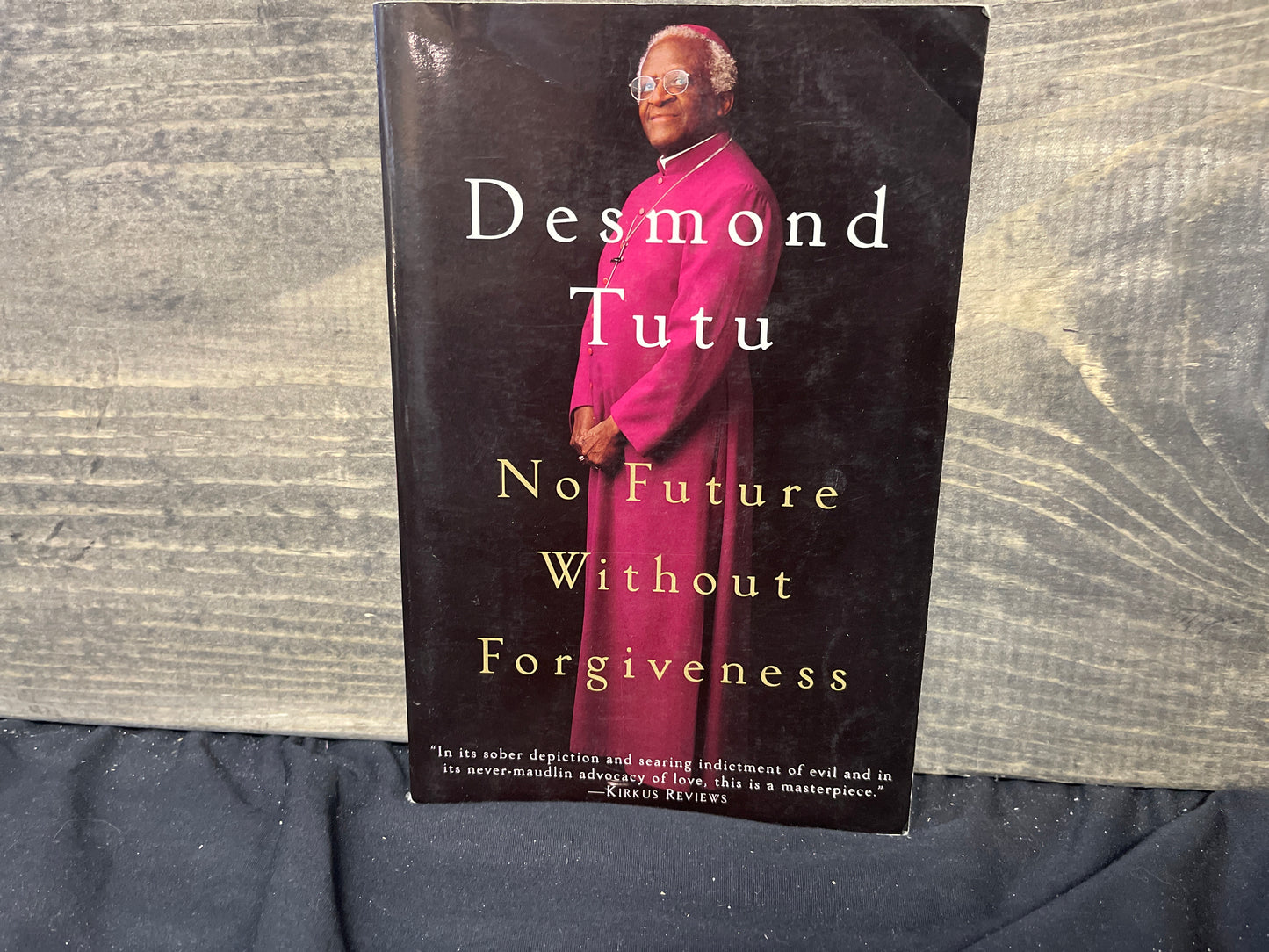 No Future Without Forgiveness - Desmond Tutu