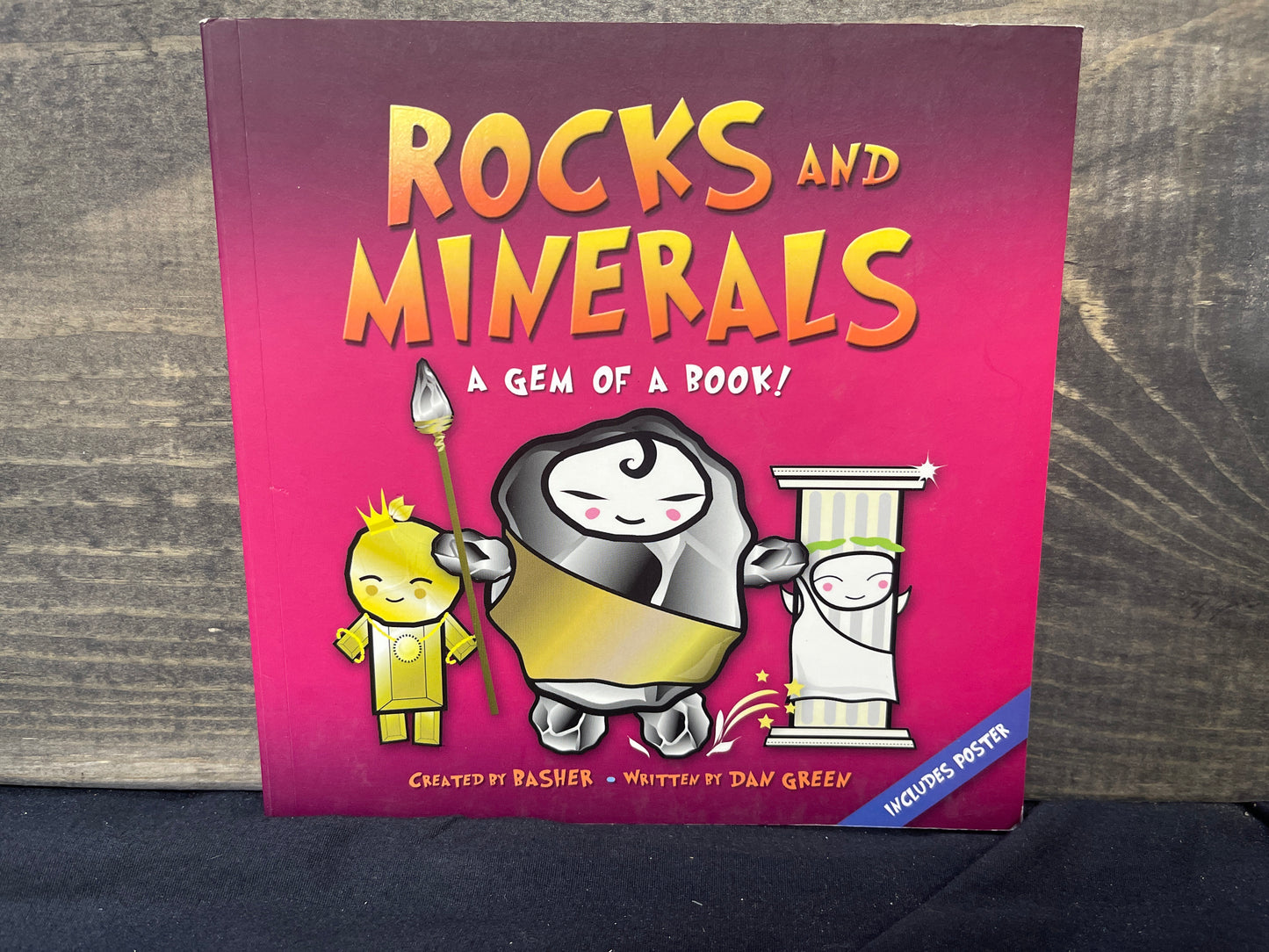 Basher: Rocks & Minerals: A Gem of a Book