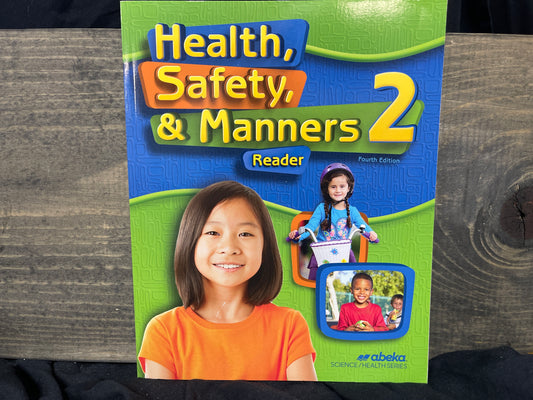 Health, Safety, and Manners 2, fourth ed