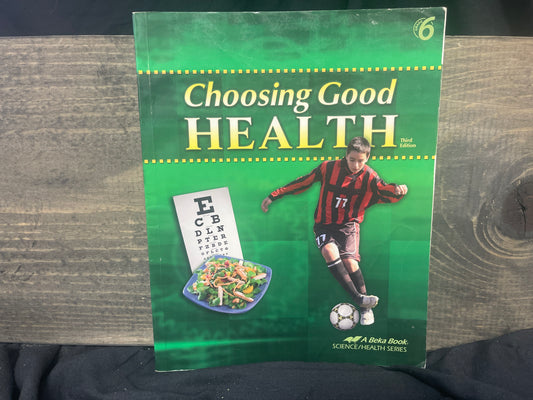 Choosing Good Health text