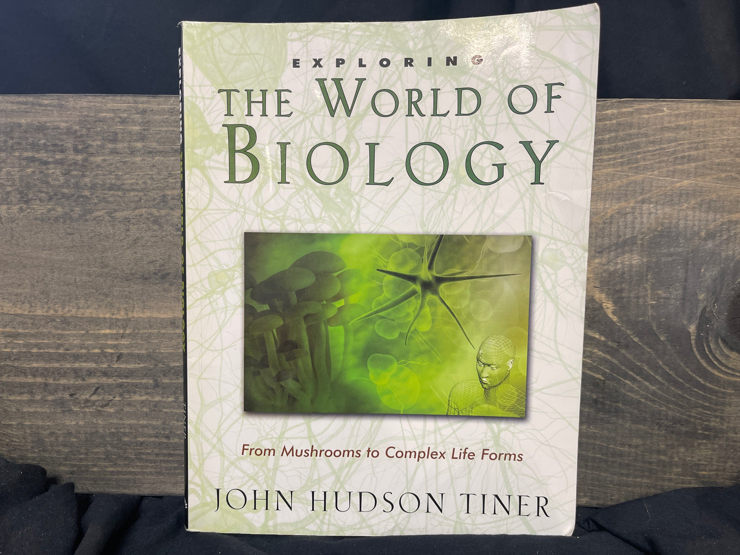 Exploring The World of Biology