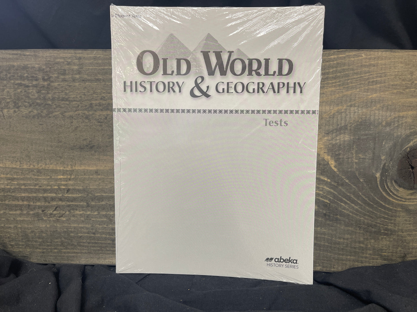 Old World History and Geography Test Book (Unbound) fourth ed