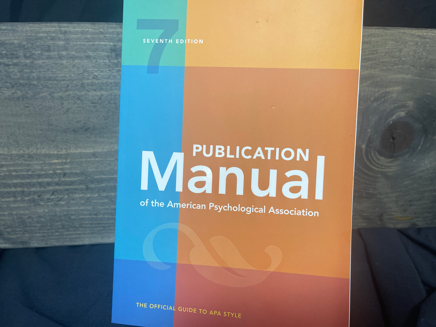 Publication Manual (OFFICIAL) 7th Edition of the American Psychological Associat