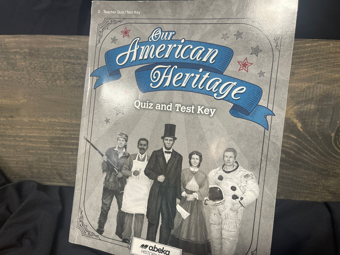 Our American Heritage Quiz and Test Key fifth ed
