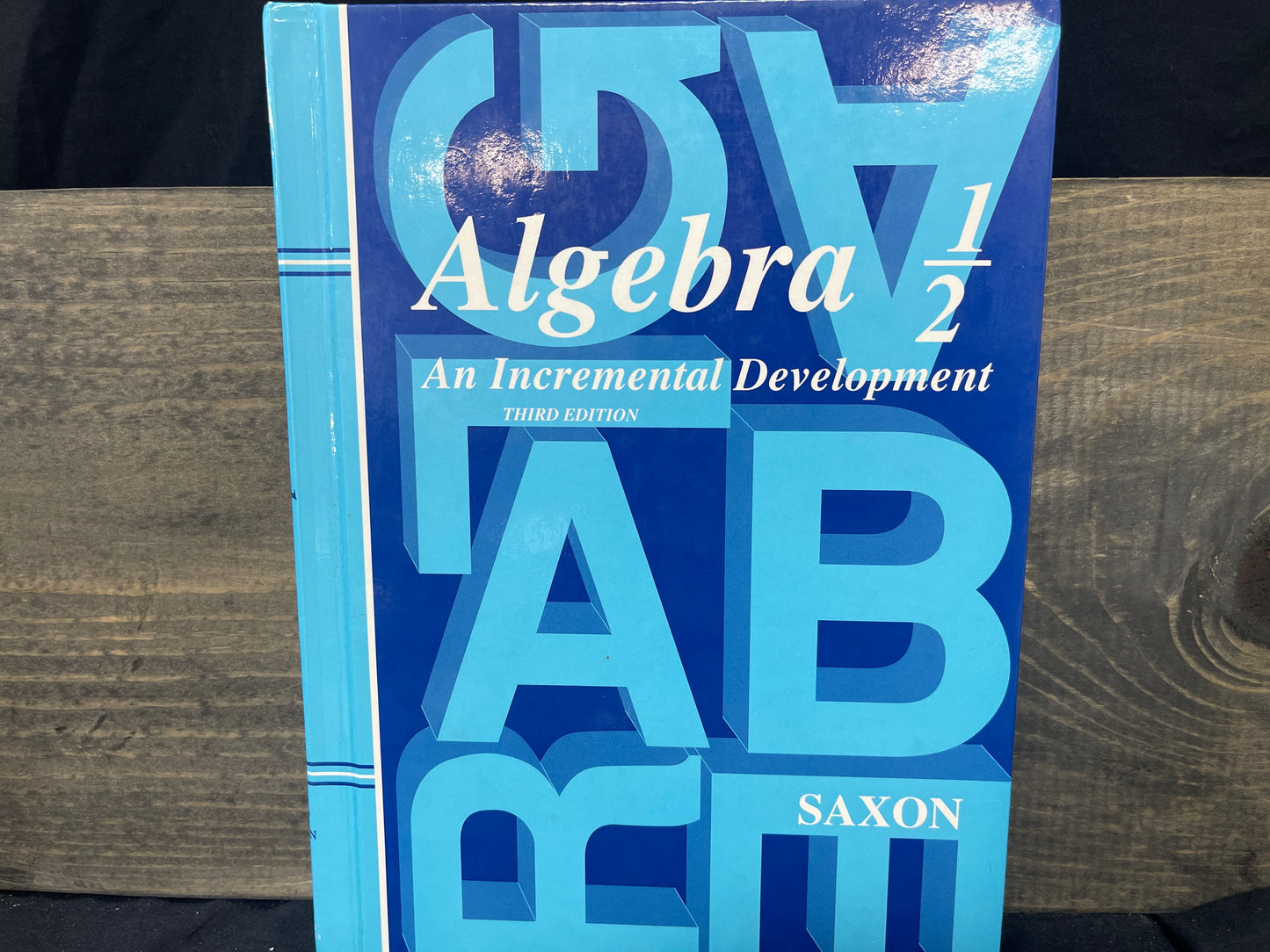 Saxon Algebra 1/2 Student Text third ed