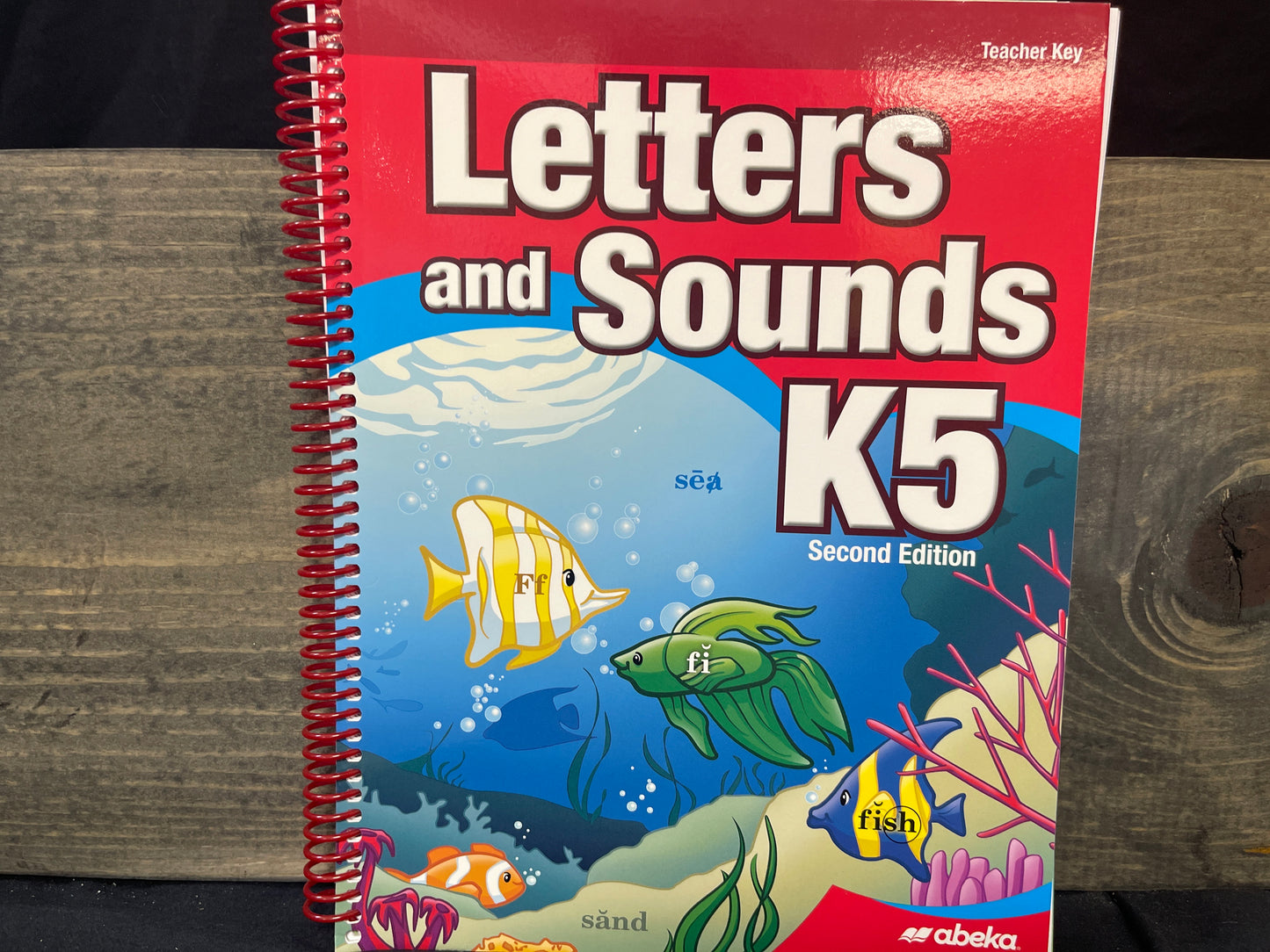 Letters and Sounds K5 Teacher Key second ed