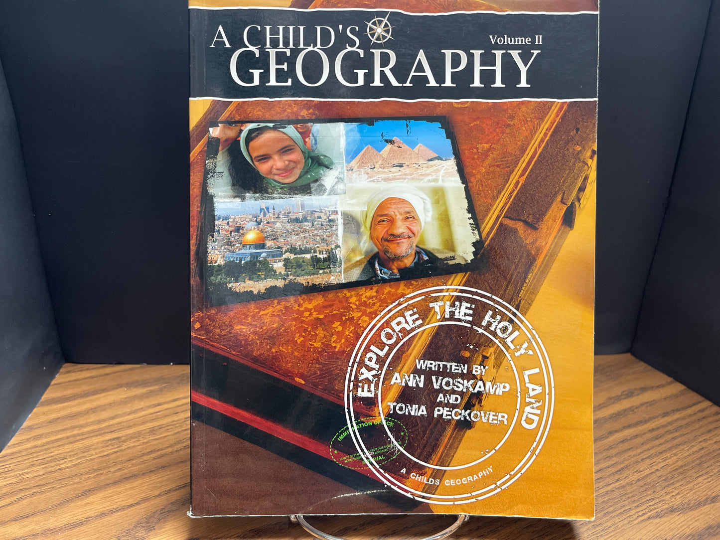 A Child's Geography Vol II Explore the Holy Land