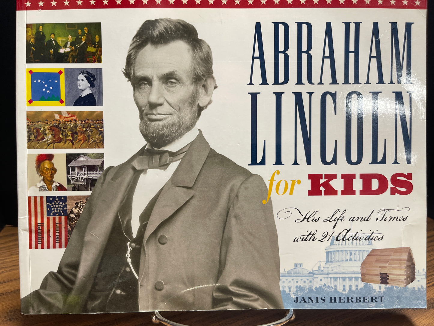 Abraham Lincoln for Kids