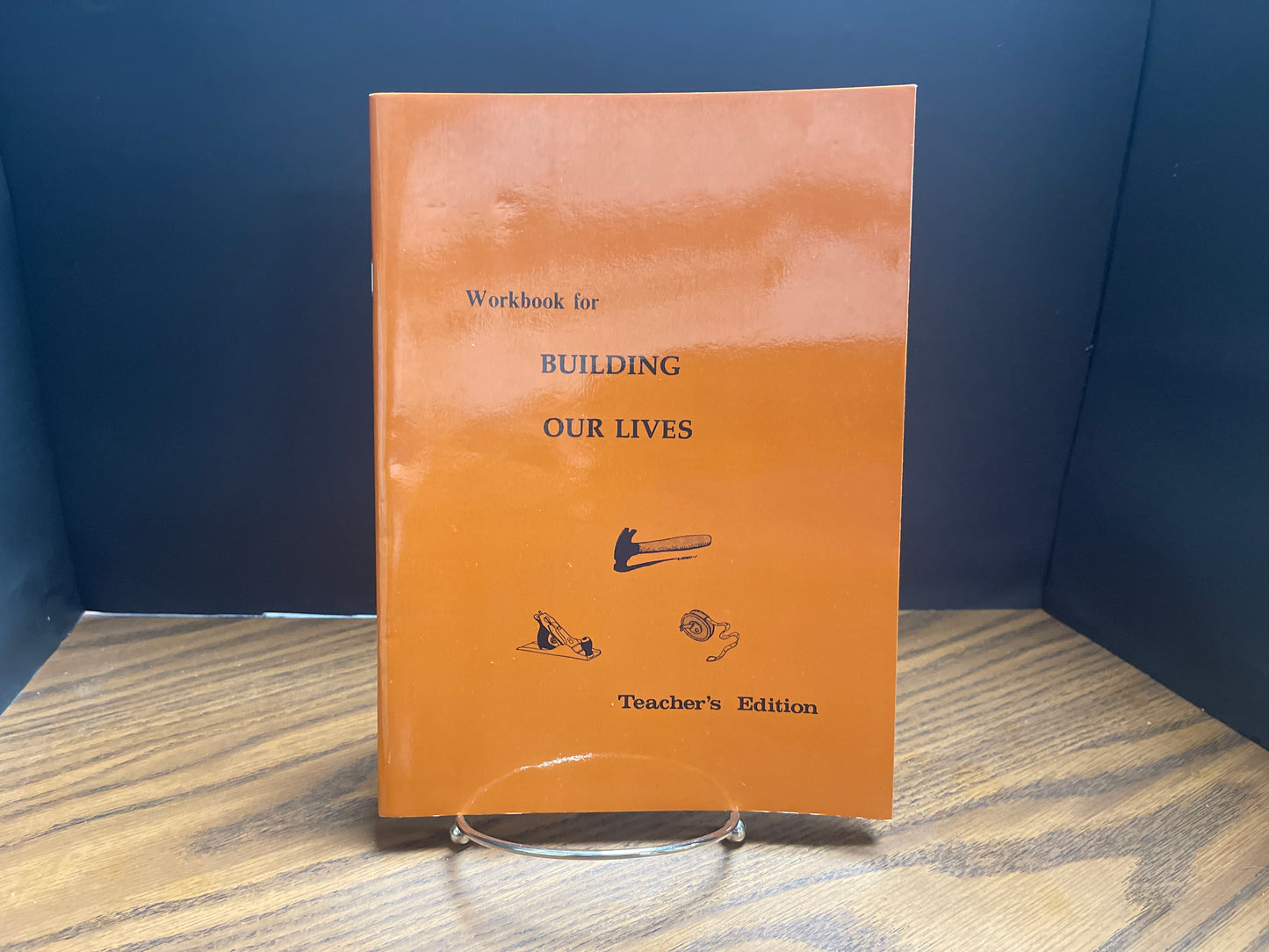 Building Our Lives Workbook Teacher's Edition