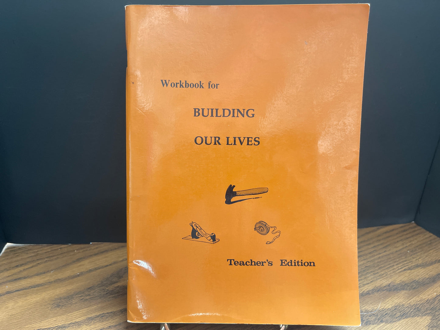 Building Our Lives Workbook Teacher's Edition