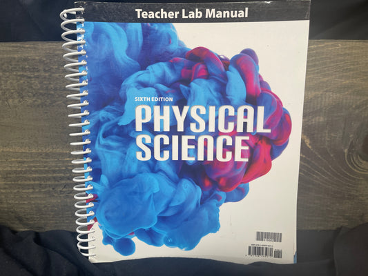 Physical Science Teacher Lab Manual sixth ed