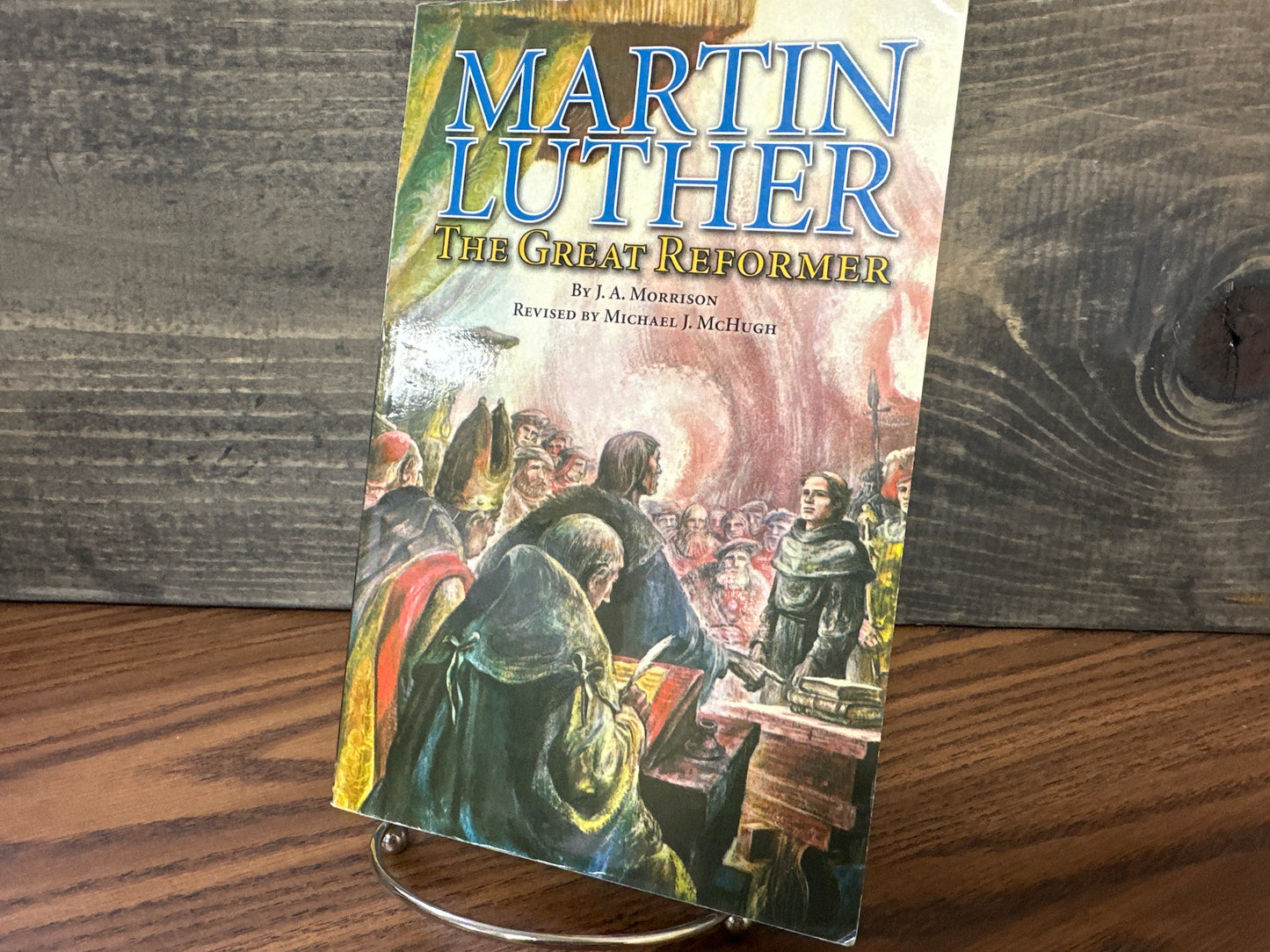 Martin Luther the Great Reformer