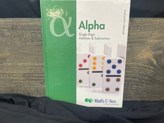 Math-U-See Alpha instructor manual
