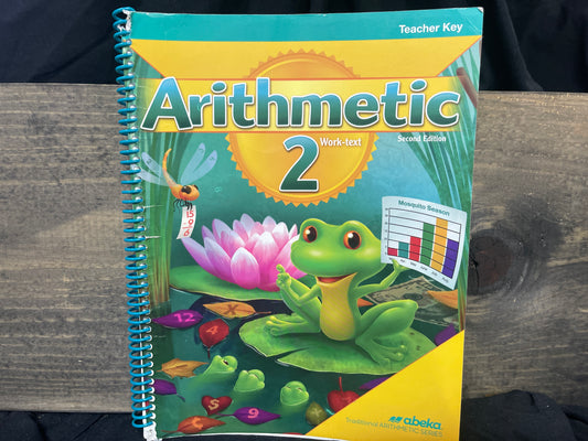 Arithmetic 2 Teacher Key second ed