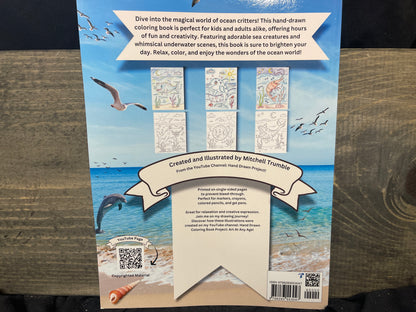 Critter Creations Volume Two: Ocean Critters Hand-Drawn Coloring Book