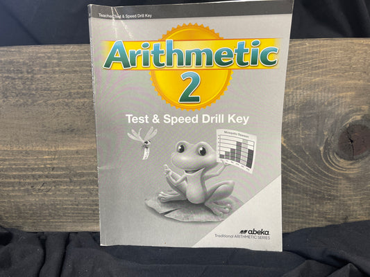 Arithmetic 2 Tests and Speed Drills Key second ed