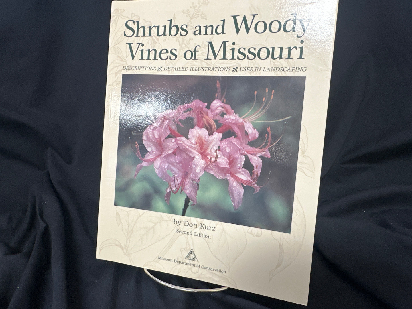 Shrubs and Woody Vines of Missouri second ed - Kurz