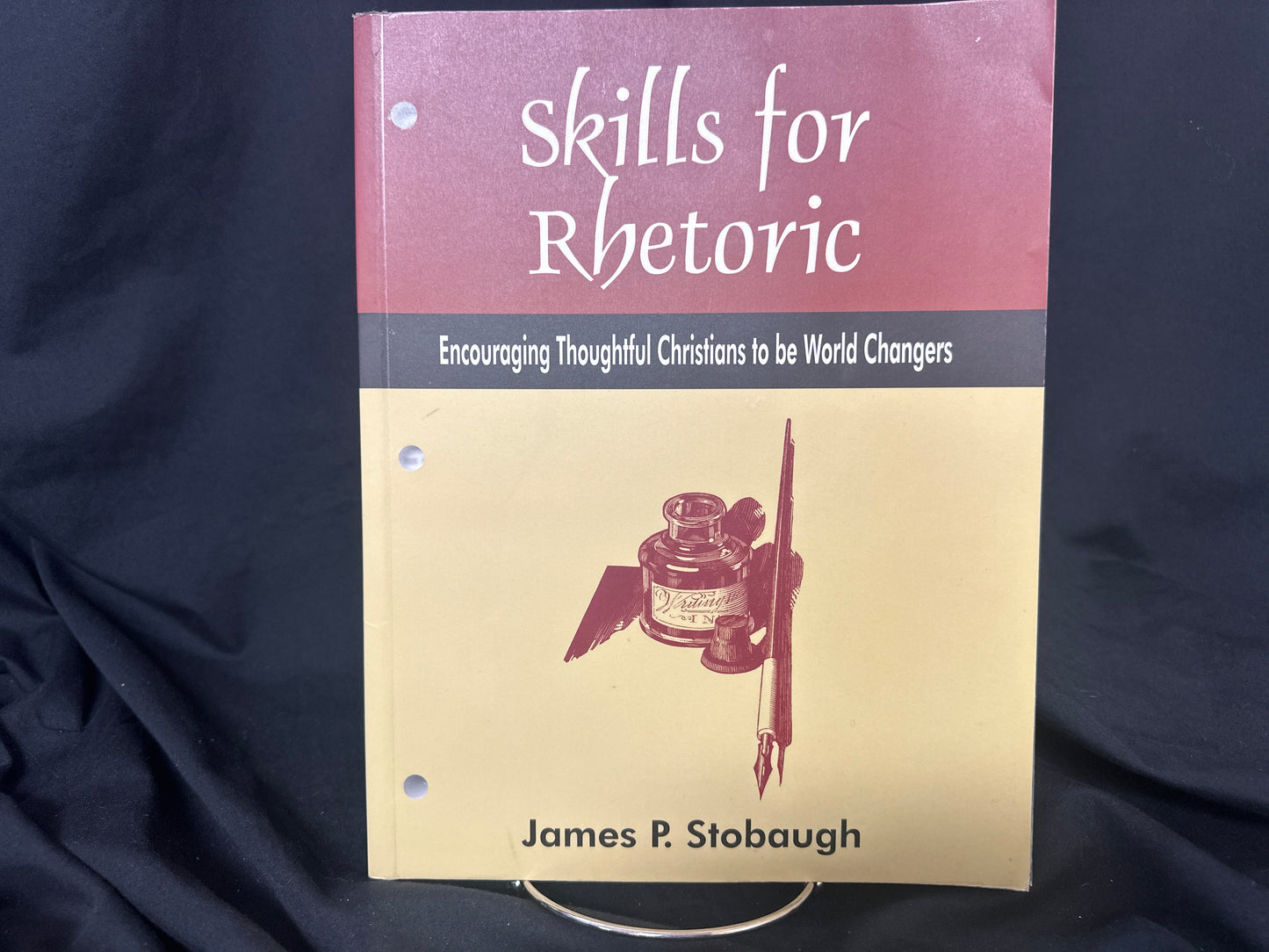 Skills for Rhetoric - Stobaugh