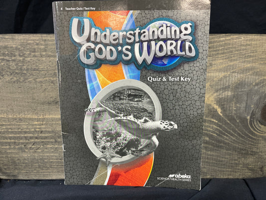 Understanding God's World Quiz and Test Key fifth ed
