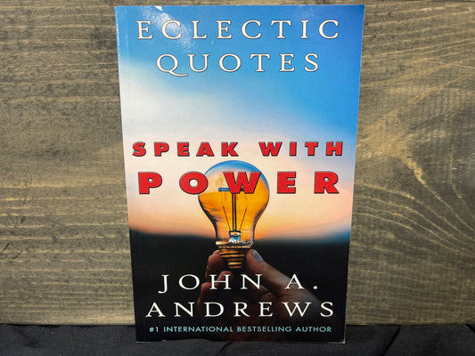 Eclectic Quotes Speak with Power
