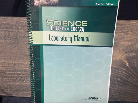 Science Matter and Energy Laboratory manual first ed teacher
