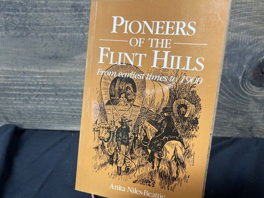 Pioneers of the Flint Hills