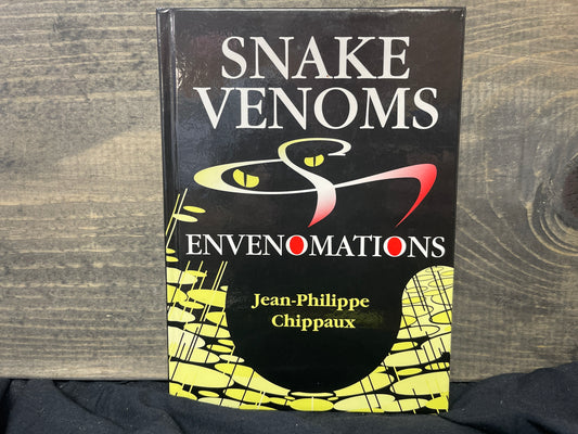 Snake Venoms and Envenomations