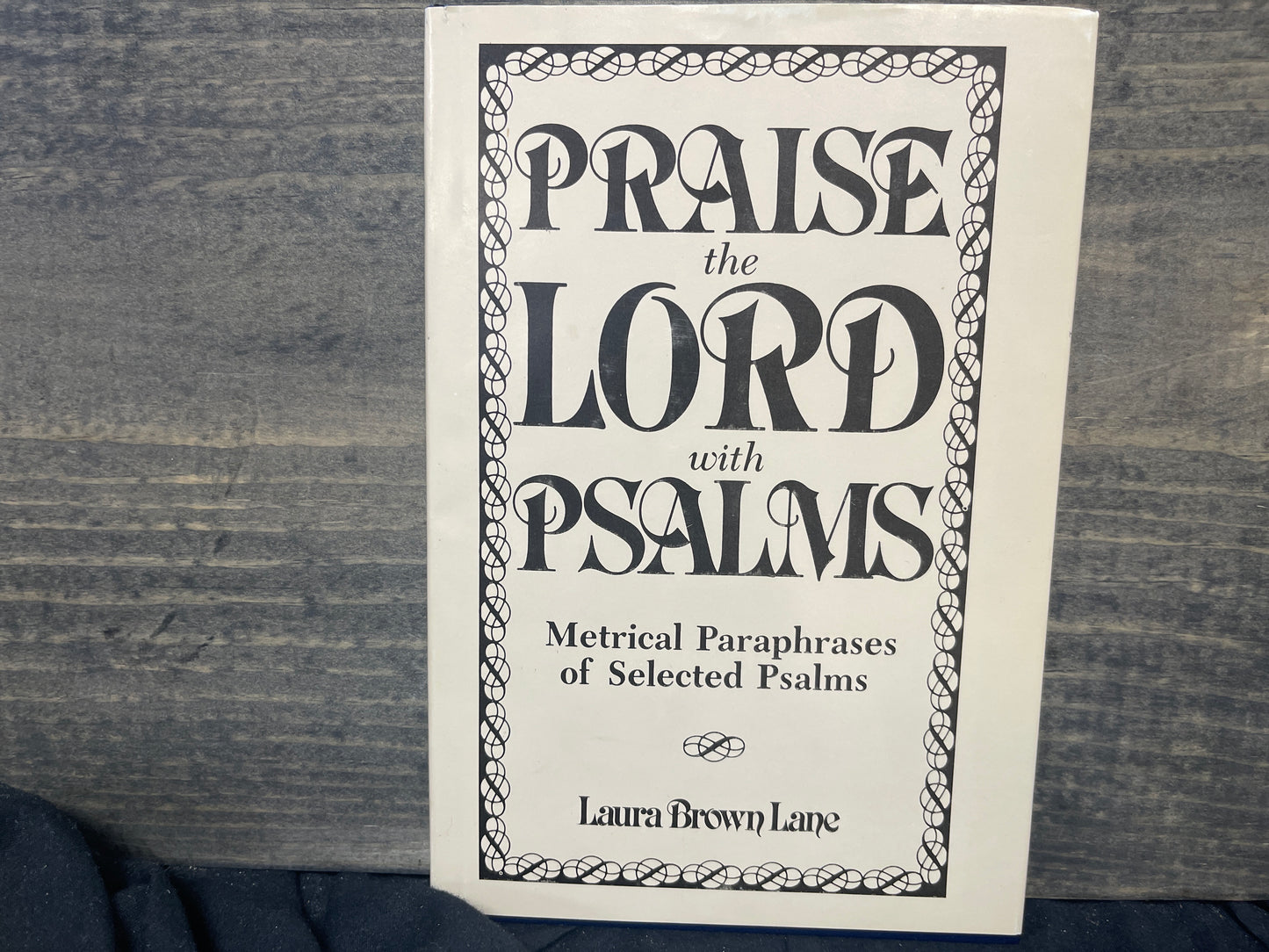 Praise the Lord with Psalms