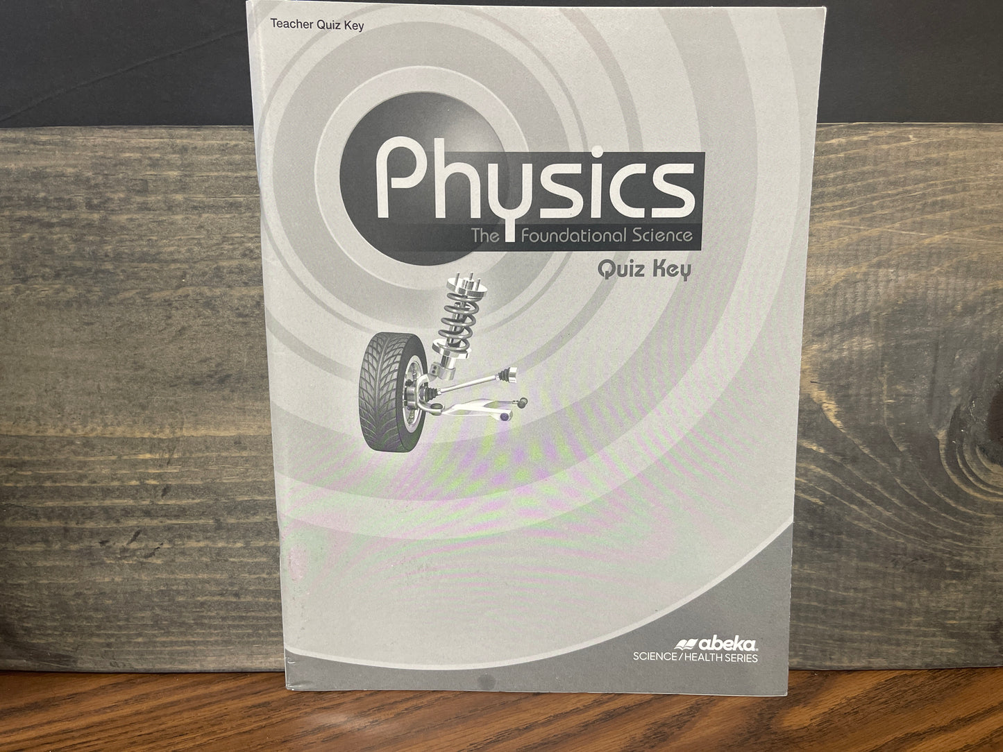 Physics Quiz Key second ed