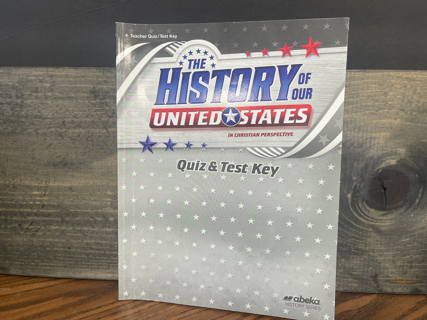 History of Our United States Quiz and Test Key fifth ed