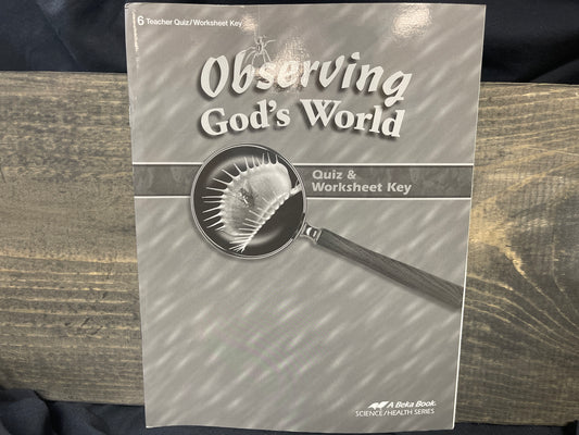Observing God's World Quiz and Worksheet Key fourth ed