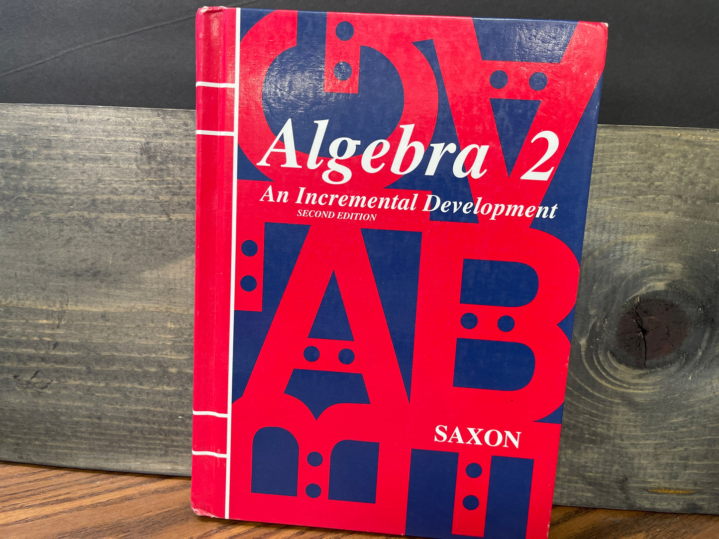 Saxon Algebra 2 second ed text